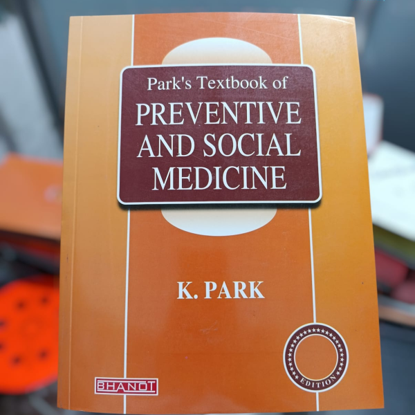 Park's Textbook of PREVENTIVE AND SOCIAL MEDICINE  K. PARK 27th/e