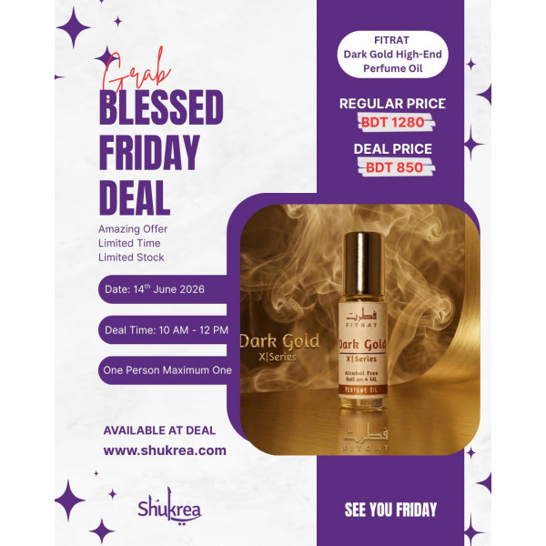 Blessed Friday Deal - Fitrat Dark Gold